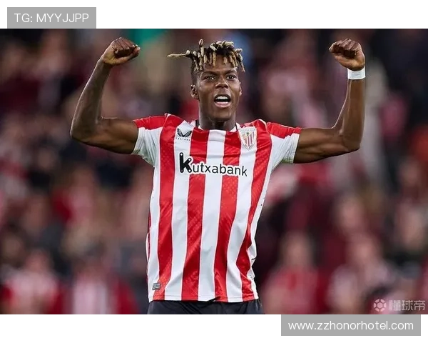 毕尔巴鄂锋线核心：尼科·威廉斯的角色与责任